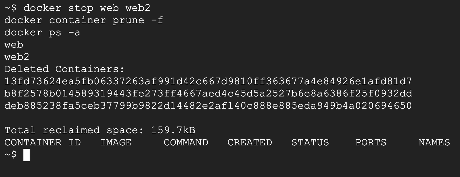 清理容器：docker stop 停止 web 和 web2，docker container prune -f 刪掉三個已停止的容器，docker ps -a 已經是空的